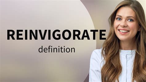 define reinvigorate.